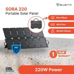 Solar Panel Portable Bluetti SORA 220 memiliki output 220 watt, bisa untuk mengecas power station